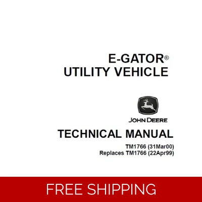 JOHN DEERE E-GATOR UTILITY VEHICLE TECHNICAL MANUAL (TM1766)